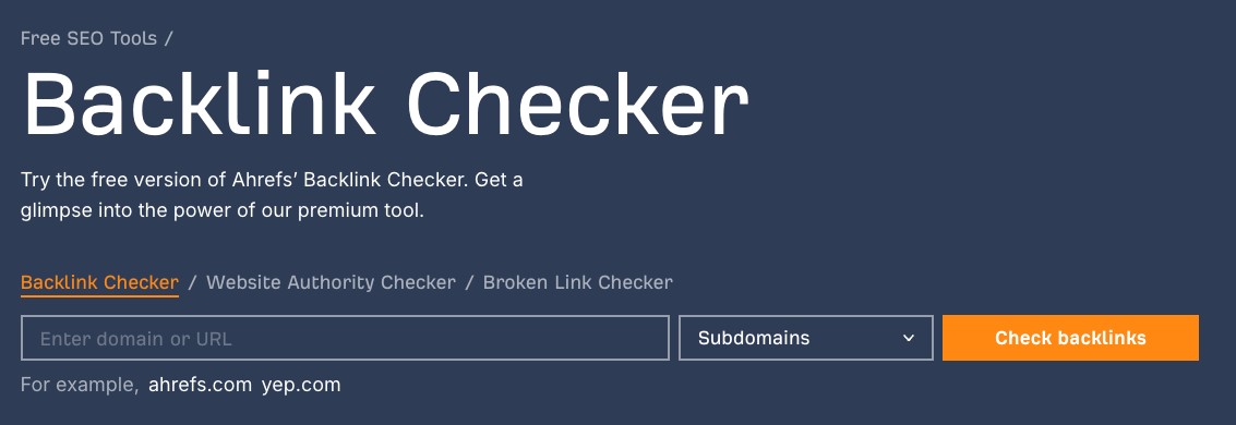 Ahrefs Free Backlink Checker Tool Interface - Backlink Analysis Dashboard